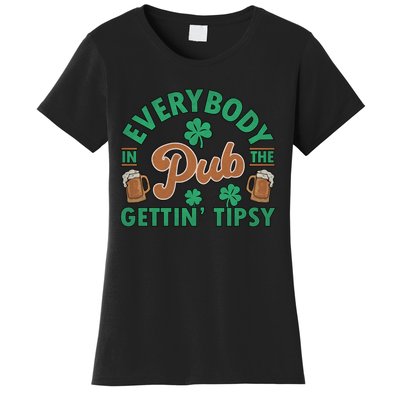 Everybody In The Pub Getting Tipsy Funny St Patrick's Day Women's T-Shirt