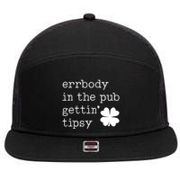 Errbody In The Pub Getting Tipsy St Patricks Day 7 Panel Mesh Trucker Snapback Hat