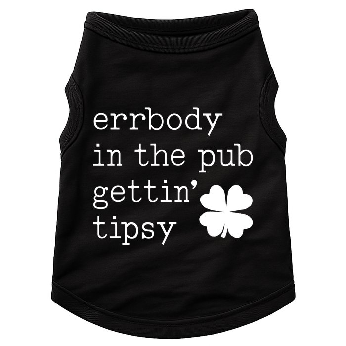 Errbody In The Pub Getting Tipsy St Patricks Day Doggie Tank