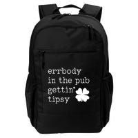 Errbody In The Pub Getting Tipsy St Patricks Day Backpack