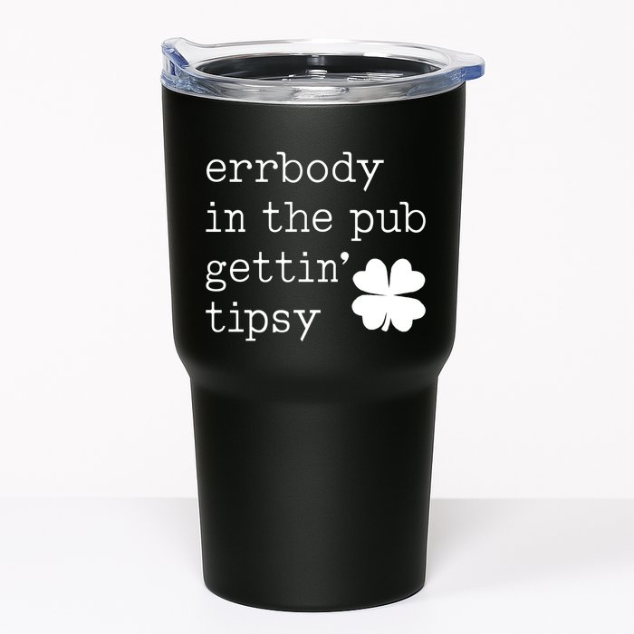 Errbody In The Pub Getting Tipsy St Patricks Day Tumbler