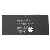 Errbody In The Pub Getting Tipsy St Patricks Day Large Microfiber Waffle Golf Towel