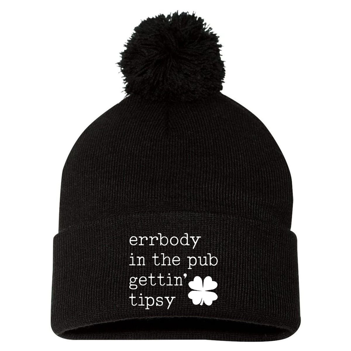 Errbody In The Pub Getting Tipsy St Patricks Day Pom Pom 12in Knit Beanie