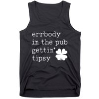 Errbody In The Pub Getting Tipsy St Patricks Day Tank Top