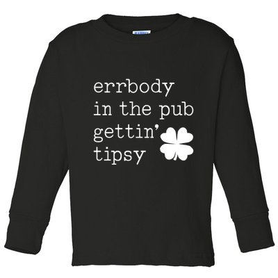 Errbody In The Pub Getting Tipsy St Patricks Day Toddler Long Sleeve Shirt