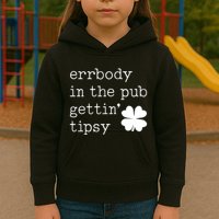 Errbody In The Pub Getting Tipsy St Patricks Day Kids Hoodie