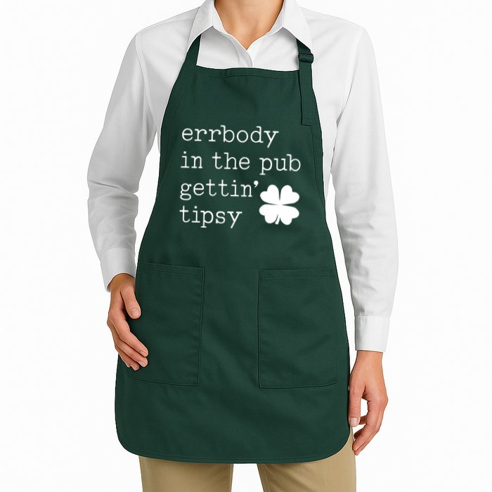 Errbody In The Pub Getting Tipsy St Patricks Day Apron