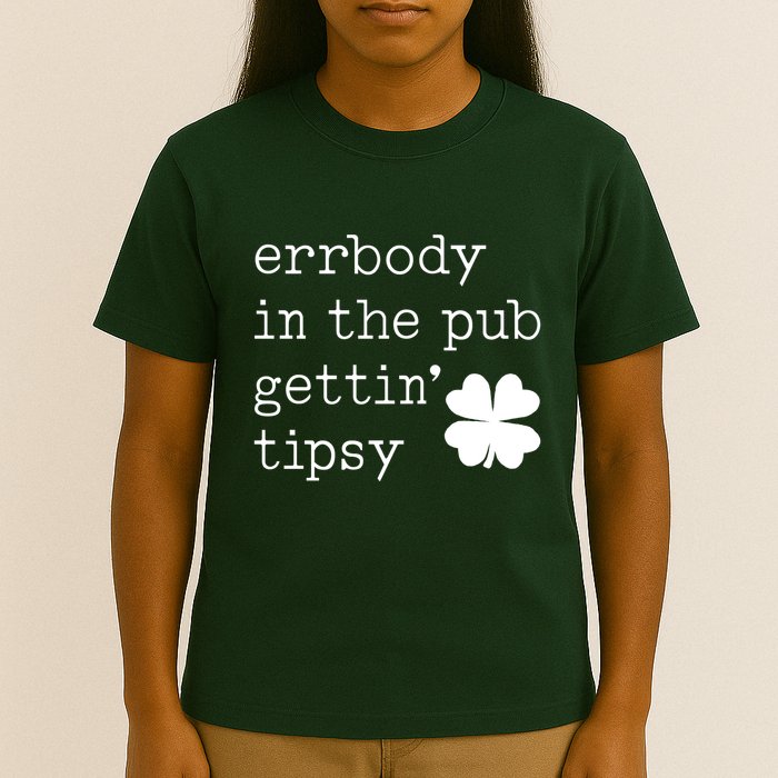 Errbody In The Pub Getting Tipsy St Patricks Day T-Shirt
