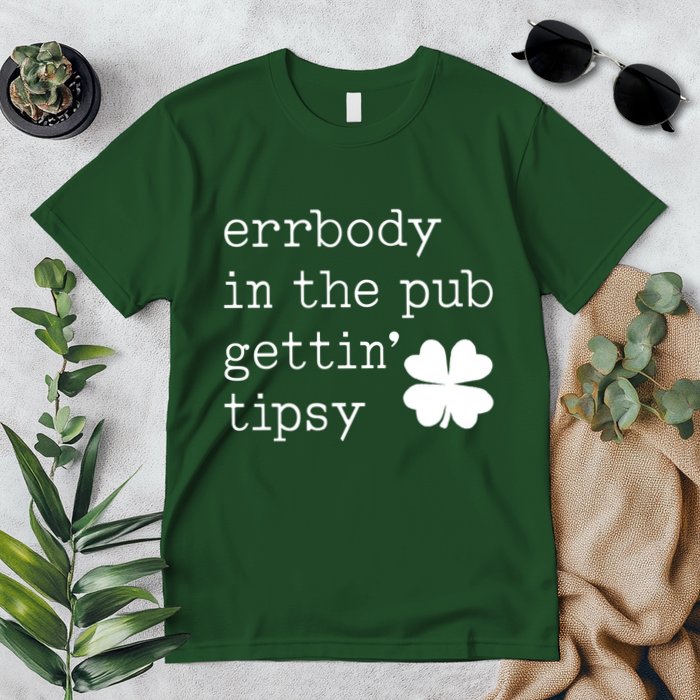 Errbody In The Pub Getting Tipsy St Patricks Day Premium T-Shirt