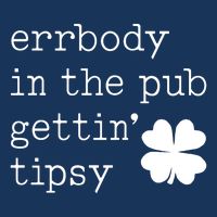 Errbody In The Pub Getting Tipsy St Patricks Day Infant Baby Jersey Bodysuit