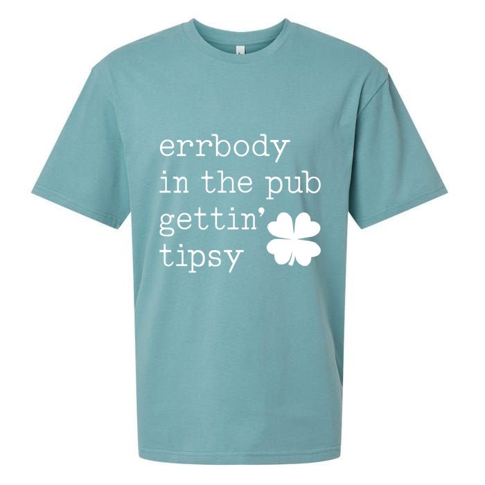 Errbody In The Pub Getting Tipsy St Patricks Day Sueded Cloud Jersey T-Shirt