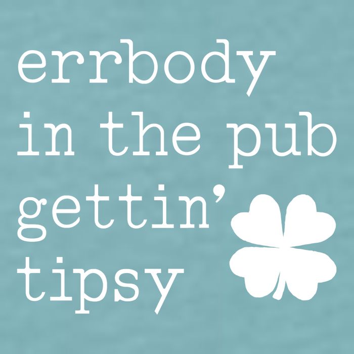 Errbody In The Pub Getting Tipsy St Patricks Day Sueded Cloud Jersey T-Shirt