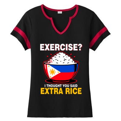 Exercise I Tought You Said Extra Rice Funny Philippines Ladies Halftime Notch Neck Tee