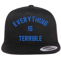 Everything Is Terrible Flatbill Hat