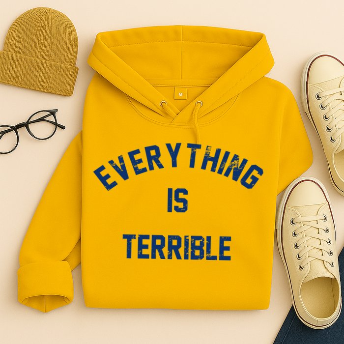 Everything Is Terrible Hoodie
