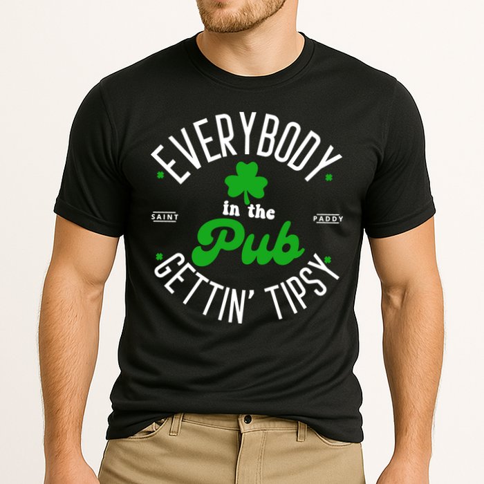 Everybody In The Pub Getting Tipsy Saint Paddy St. Patrick's Day Performance Shirt