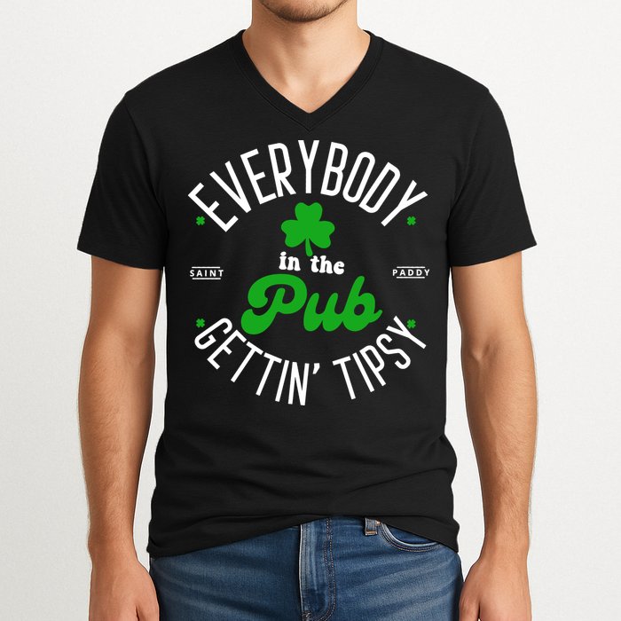Everybody In The Pub Getting Tipsy Saint Paddy St. Patrick's Day V-Neck T-Shirt