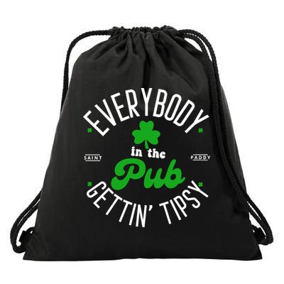 Everybody In The Pub Getting Tipsy Saint Paddy St. Patrick's Day Drawstring Bag