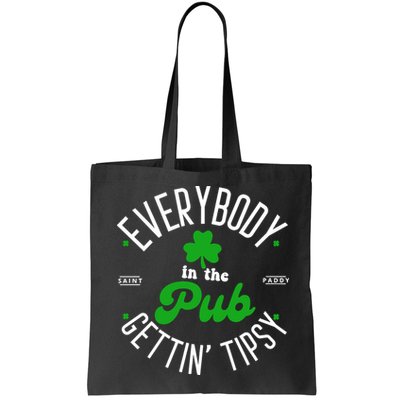 Everybody In The Pub Getting Tipsy Saint Paddy St. Patrick's Day Bag