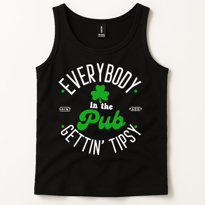 Everybody In The Pub Getting Tipsy Saint Paddy St. Patrick's Day Tank Top