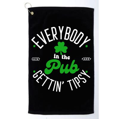 Everybody In The Pub Getting Tipsy Saint Paddy St. Patrick's Day Golf Towel