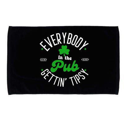 Everybody In The Pub Getting Tipsy Saint Paddy St. Patrick's Day Microfiber Hand Towel