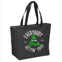 Everybody In The Pub Getting Tipsy Saint Paddy St. Patrick's Day Zip Tote Bag