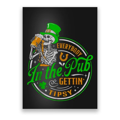 Everybody In The Pub Getting Tipsy St Patricks Day Poster