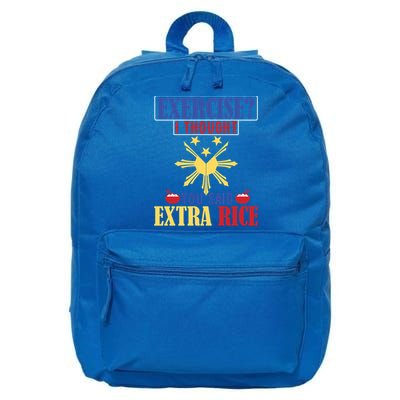 Exercise ? I Thought You Said Extra Rice Philippine Filipino Cool Gift 16 in Basic Backpack
