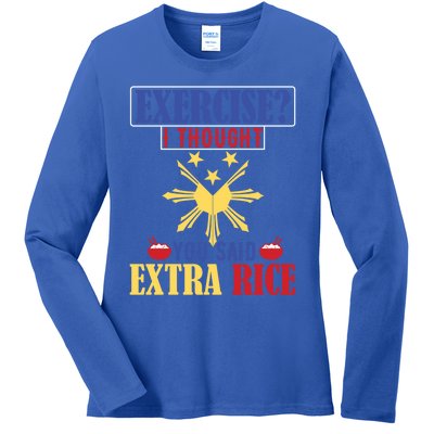 Exercise ? I Thought You Said Extra Rice Philippine Filipino Cool Gift Ladies Long Sleeve Shirt