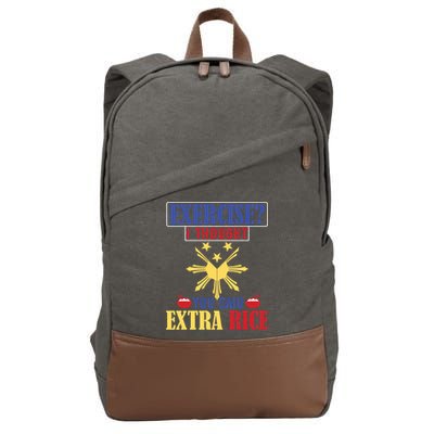 Exercise ? I Thought You Said Extra Rice Philippine Filipino Cool Gift Cotton Canvas Backpack