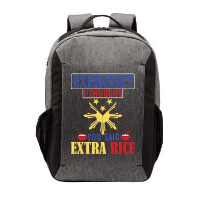 Exercise ? I Thought You Said Extra Rice Philippine Filipino Cool Gift Vector Backpack