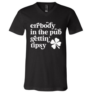 Errbody In The Pub Getting Tipsy St Patricks Day Drinking V-Neck T-Shirt