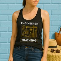 Engineer In Training Future Engineer Holding Engineering Womens Tank Top