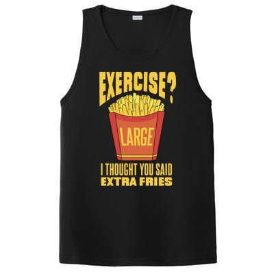 Exercise I Thought You Said Extra Fries Funny Fitness PosiCharge Competitor Tank