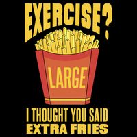 Exercise I Thought You Said Extra Fries Funny Fitness Cropped Pullover Crew