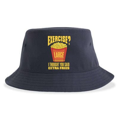 Exercise I Thought You Said Extra Fries Funny Fitness Sustainable Bucket Hat