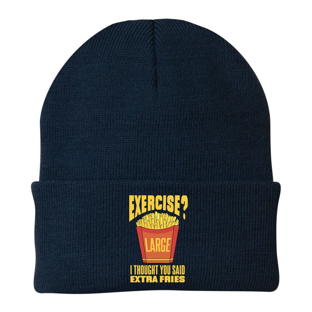 Exercise I Thought You Said Extra Fries Funny Fitness Beanie