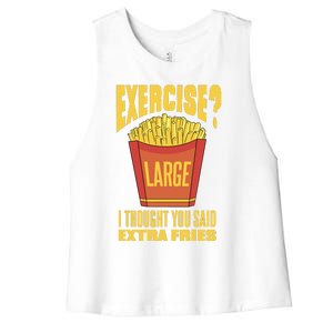 Exercise I Thought You Said Extra Fries Funny Fitness Women's Racerback Cropped Tank