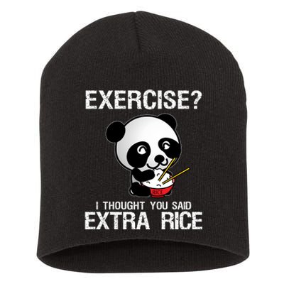 Exercise I Thought You Said Extra Rice Short Acrylic Beanie