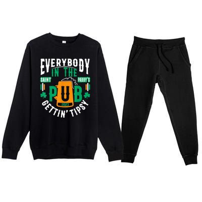 Everybody In The Pub Getting Tipsy St Patricks Day Shamrock Premium Crewneck Sweatsuit Set