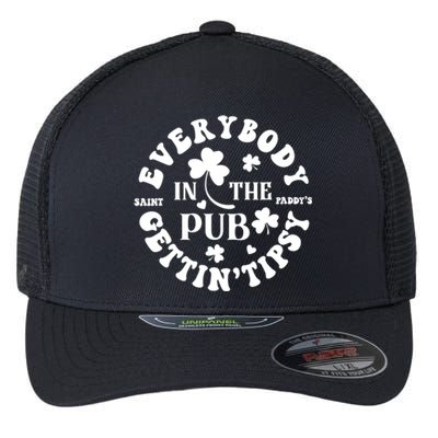 Everybody In The Pub Getting Tipsy St Patricks Day Shamrock Flexfit Unipanel Trucker Cap