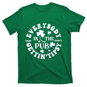 Everybody In The Pub Getting Tipsy St Patricks Day Shamrock T-Shirt