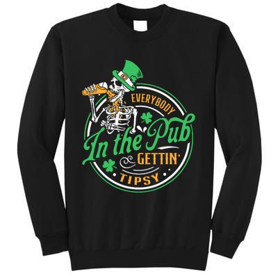 Everybody In The Pub Getting Tipsy St Patricks Day Sweatshirt