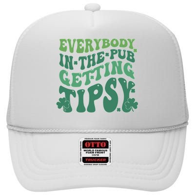 Everybody In The Pub Getting Tipsy Groovy Patricks Day Drink High Crown Mesh Back Trucker Hat