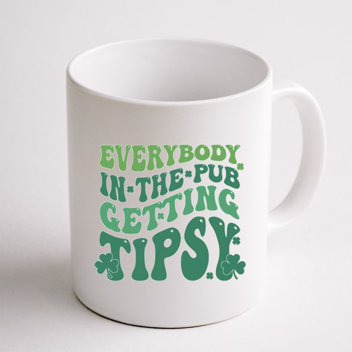 Everybody In The Pub Getting Tipsy Groovy Patricks Day Drink Coffee Mug