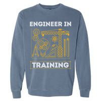 Engineer In Training Future Engineer Holding Engineering Garment-Dyed Sweatshirt