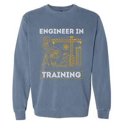 Engineer In Training Future Engineer Holding Engineering Garment-Dyed Sweatshirt