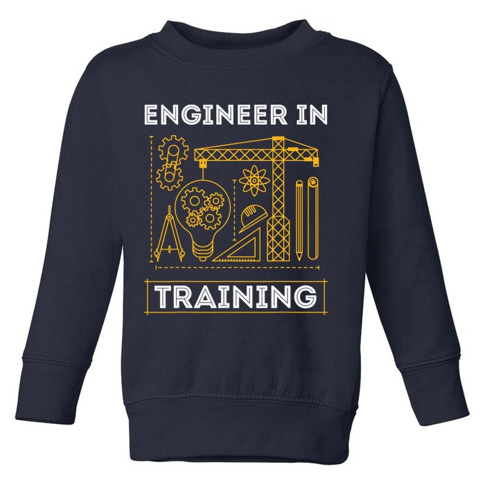 Engineer In Training Future Engineer Holding Engineering Toddler Sweatshirt