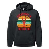 Everybody In The Hot Tub Funny Crawfish Performance Fleece Hoodie